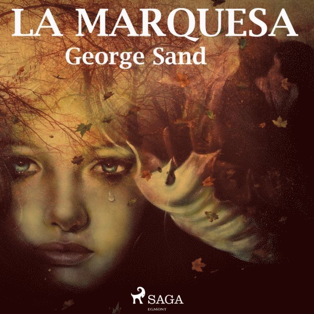 Sand - La marquesa, Ljudbok