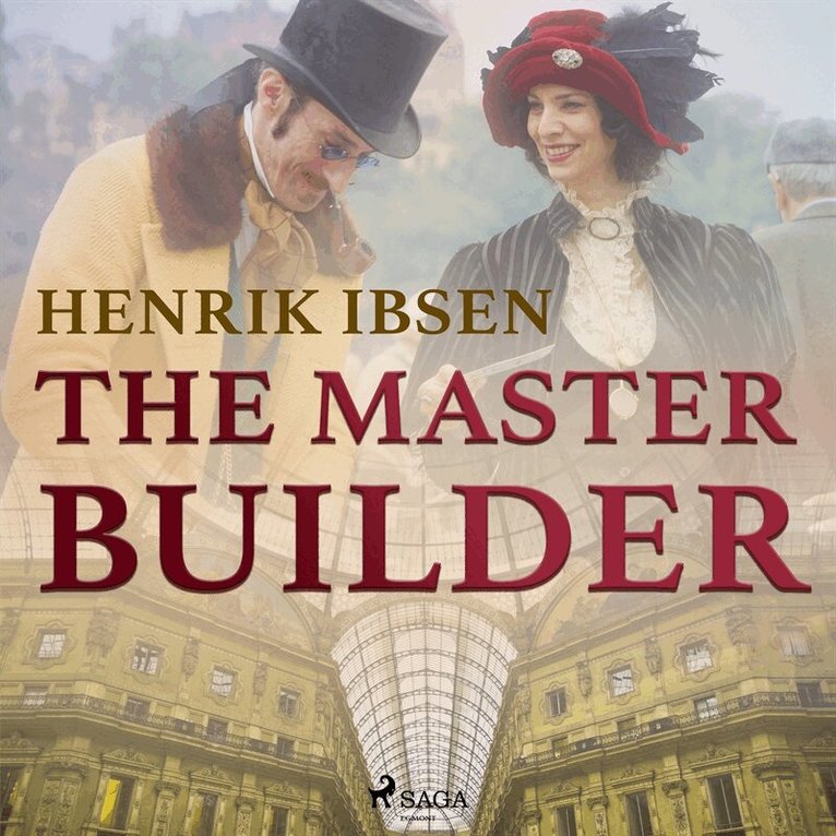 Henrik Ibsen - The Master Builder, Ljudbok