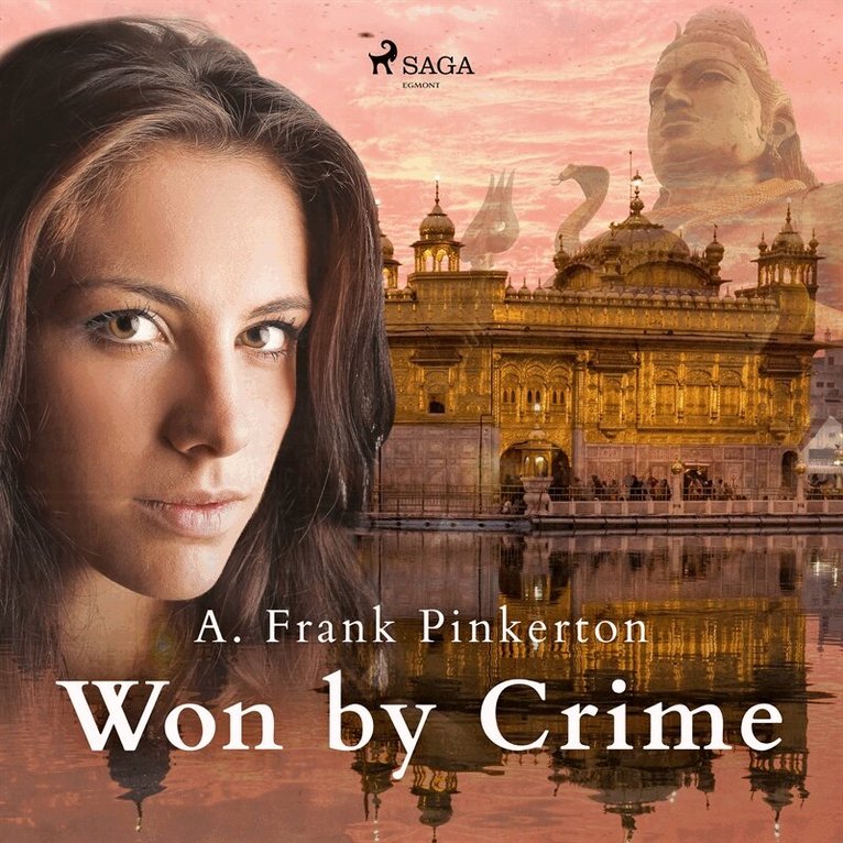 A. Frank Pinkerton - Won by Crime, Ljudbok