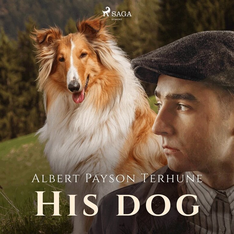 Albert Payson Terhune - His Dog, Ljudbok