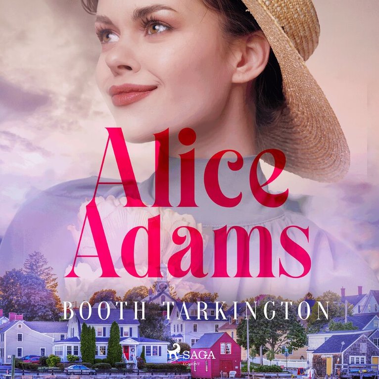 Booth Tarkington - Alice Adams, Ljudbok