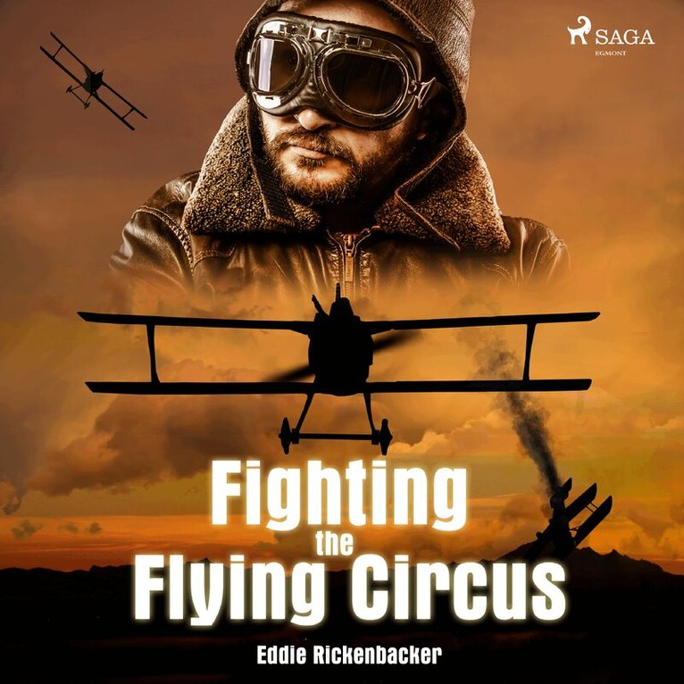 Eddie Rickenbacker - Fighting the Flying Circus, Ljudbok