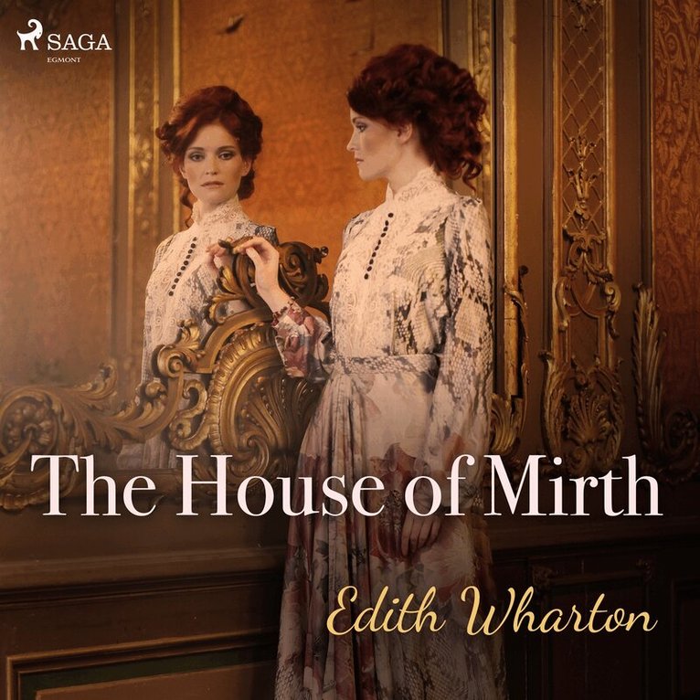 Edith Wharton - The House of Mirth, Ljudbok