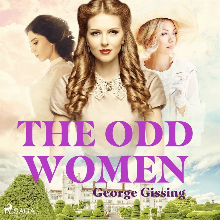George Gissing - The Odd Women, Ljudbok