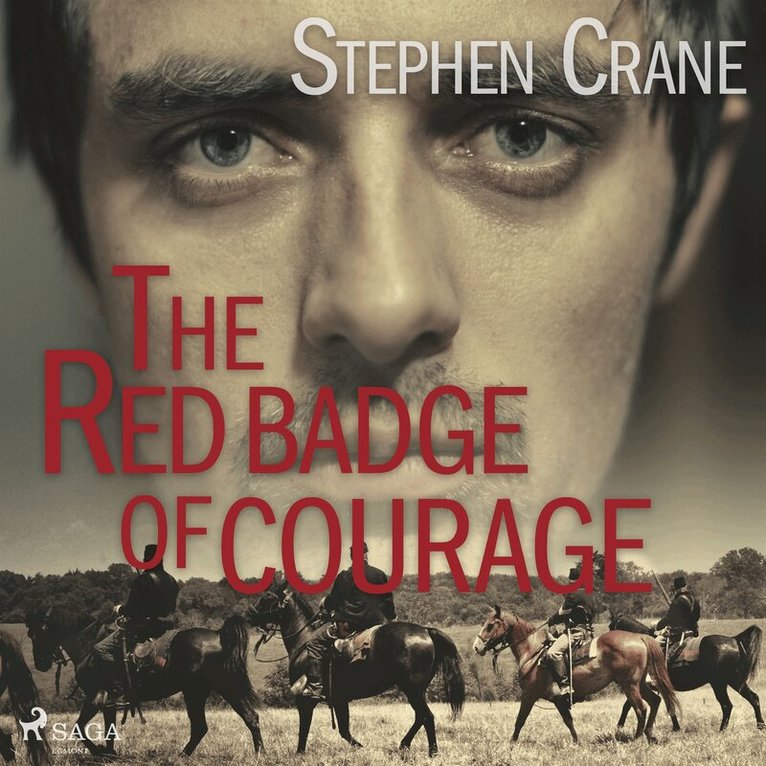 Stephen Crane - The Red Badge of Courage, Ljudbok