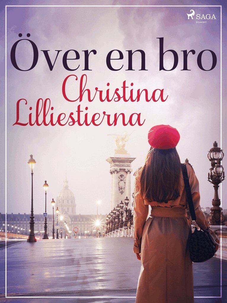 Christina Lilliestierna - Över en bro, E-bok