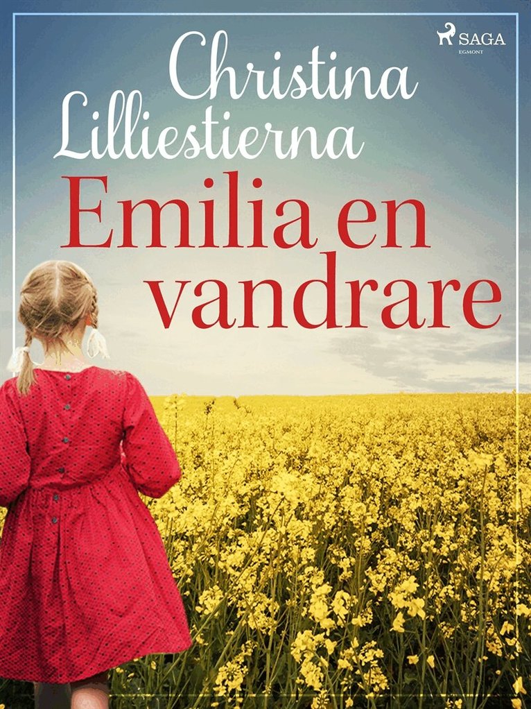 Christina Lilliestierna - Emilia - en vandrare, E-bok