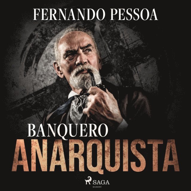 Pessoa - Banquero anarquista, Ljudbok