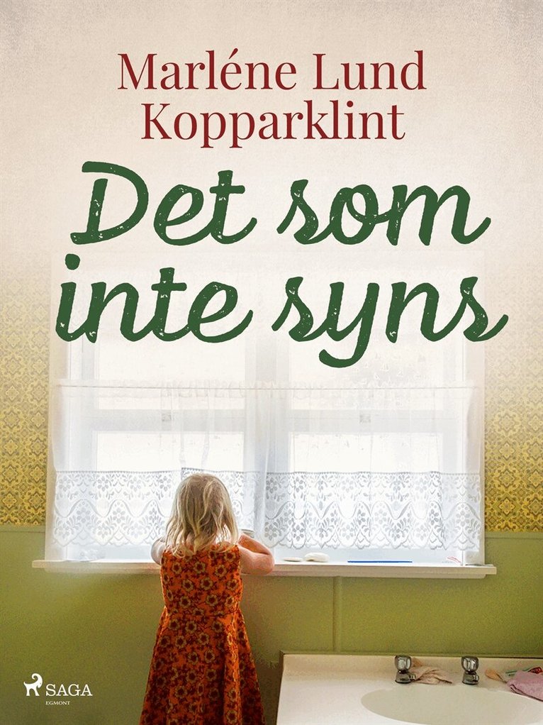 Marléne Lund Kopparklint - Det som inte syns, E-bok