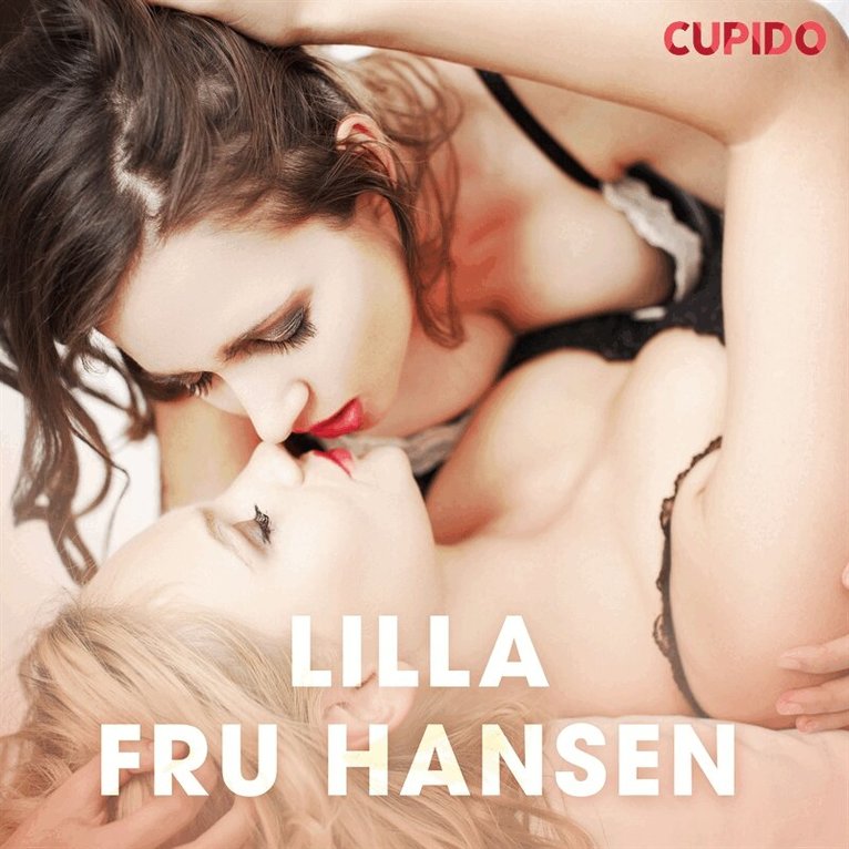 Cupido - Lilla fru Hansen, Ljudbok. Tillgänglighet: Lägg i varukorg