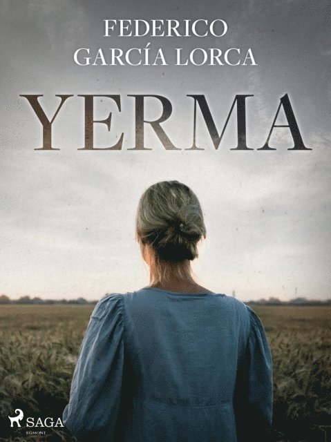 Federico Garcia Lorca - Yerma, E-bok