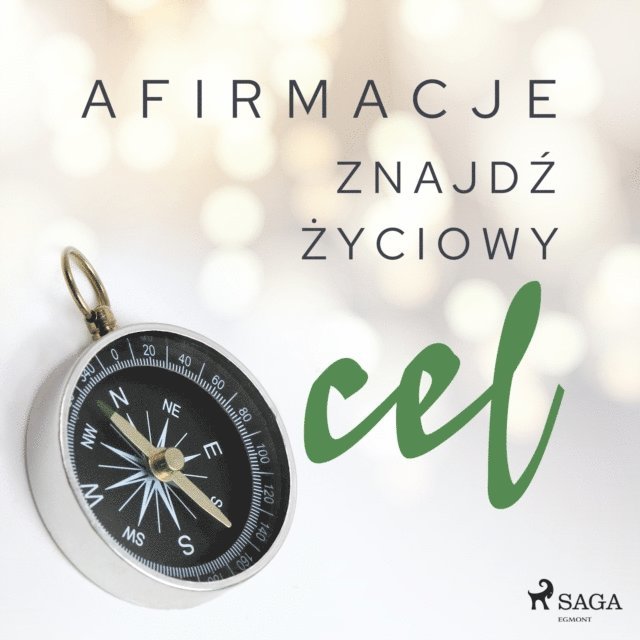 Maxx-audio - Afirmacje – Znajdź życiowy cel, Ljudbok