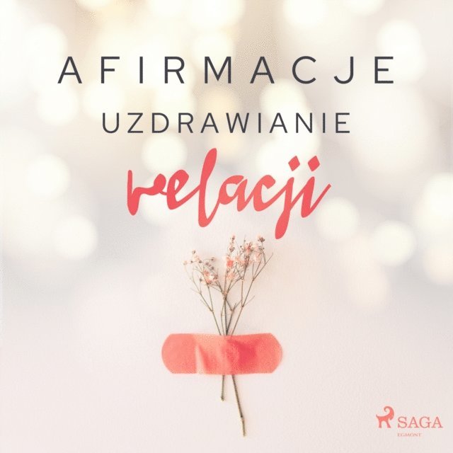 Maxx-audio - Afirmacje – Uzdrawianie relacji, Ljudbok