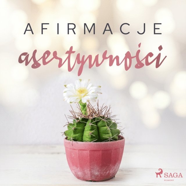 Maxx-audio - Afirmacje asertywności, Ljudbok
