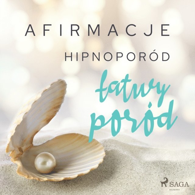 Maxx-audio - Afirmacje – Hipnoporód – łatwy poród, Ljudbok