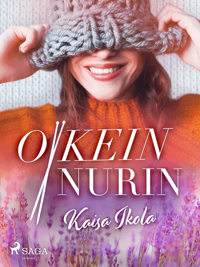 Kaisa Ikola - Oikein nurin, E-bok