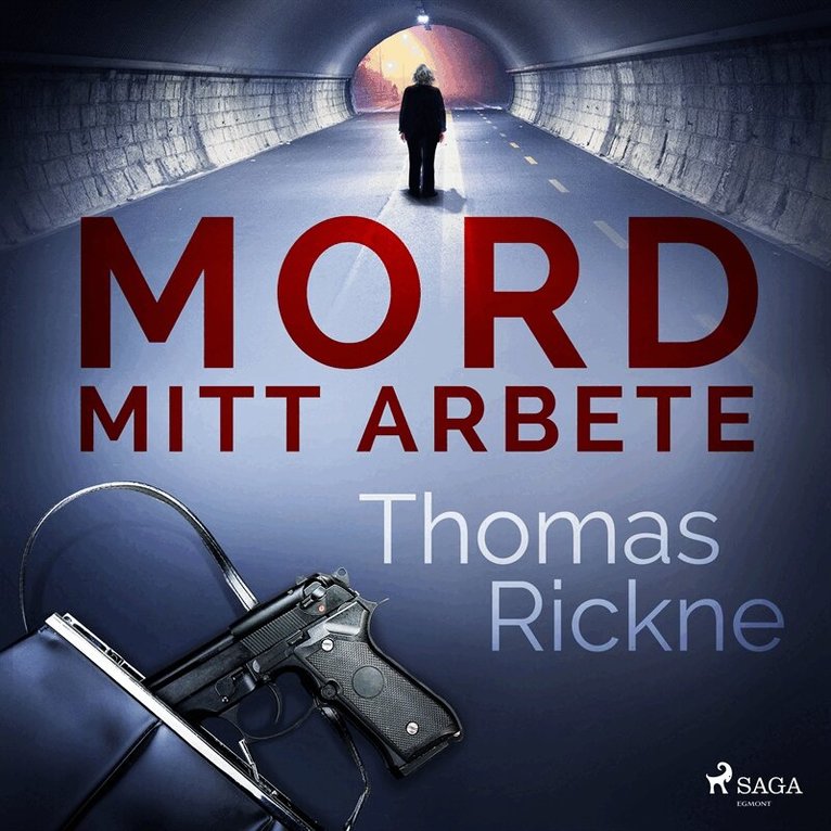 Thomas Rickne - Mord: Mitt arbete, Ljudbok