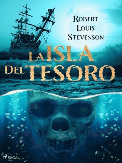 Robert Louis Stevenson - La isla del tesoro, E-bok