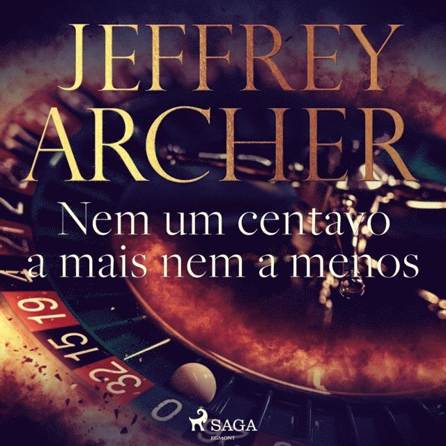 Archer - Nem um centavo a mais nem a menos, Ljudbok