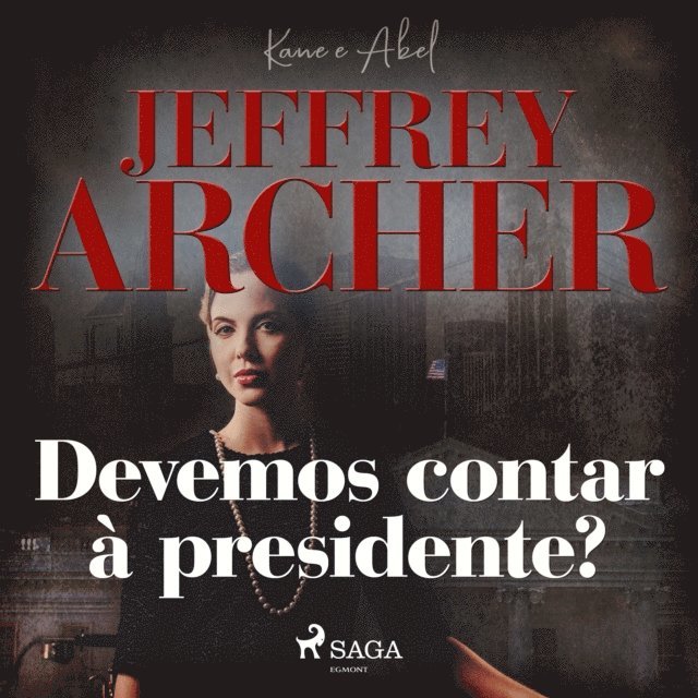 Archer - Devemos contar à presidente?, Ljudbok