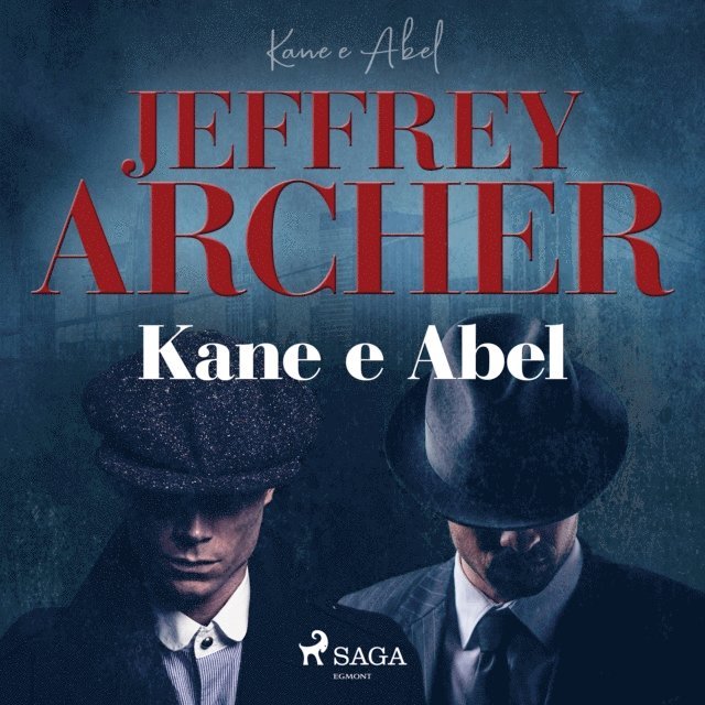 Archer - Kane e Abel, Ljudbok