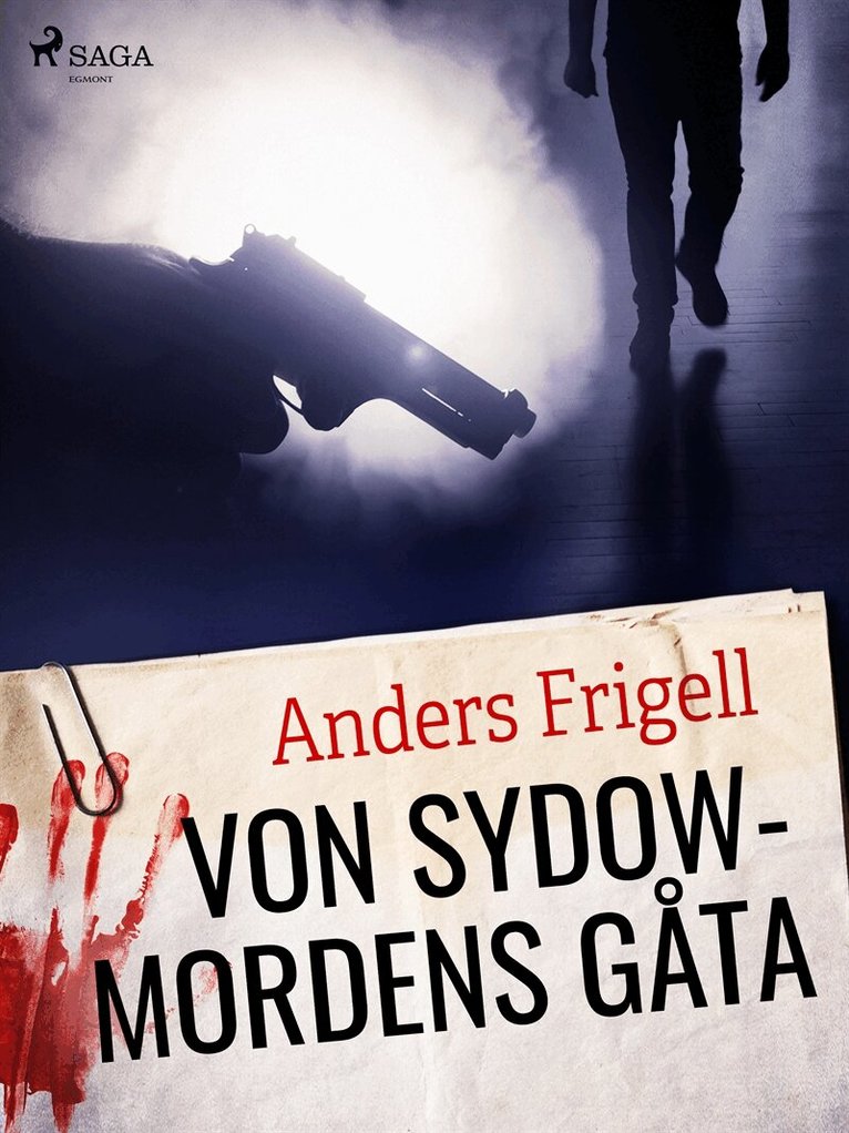 Anders Frigell - von Sydowmordens gåta, E-bok. Tillgänglighet: Lägg i varukorg