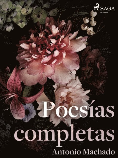 Antonio Machado - Poesías completas, E-bok