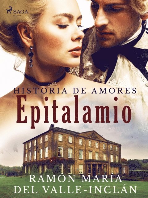 Ramon Maria del Valle-Inclan - Epitalamio (Historia de amores), E-bok