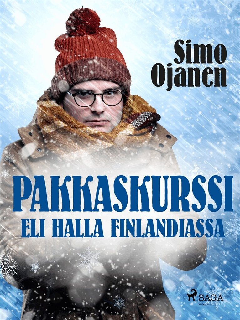 Simo Ojanen - Pakkaskurssi eli Halla Finlandiassa, E-bok
