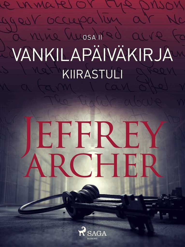 Jeffrey Archer - Vankilapäiväkirja – Kiirastuli – Osa II, E-bok