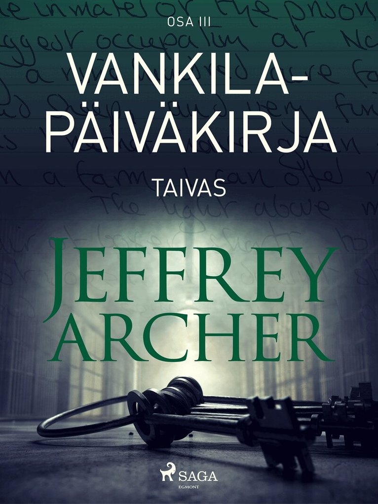 Jeffrey Archer - Vankilapäiväkirja – Taivas – Osa III, E-bok