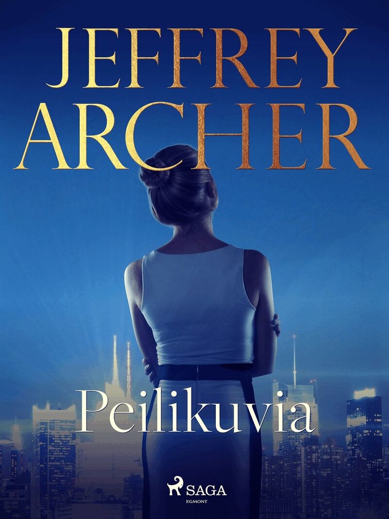 Jeffrey Archer - Peilikuvia, E-bok