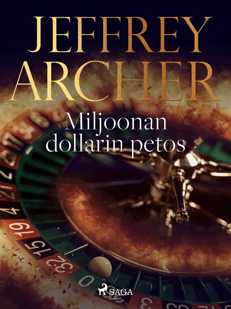 Jeffrey Archer - Miljoonan dollarin petos, E-bok