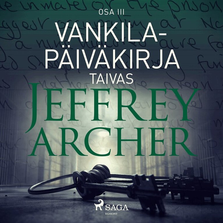 Jeffrey Archer - Vankilapäiväkirja – Taivas – Osa III, Ljudbok
