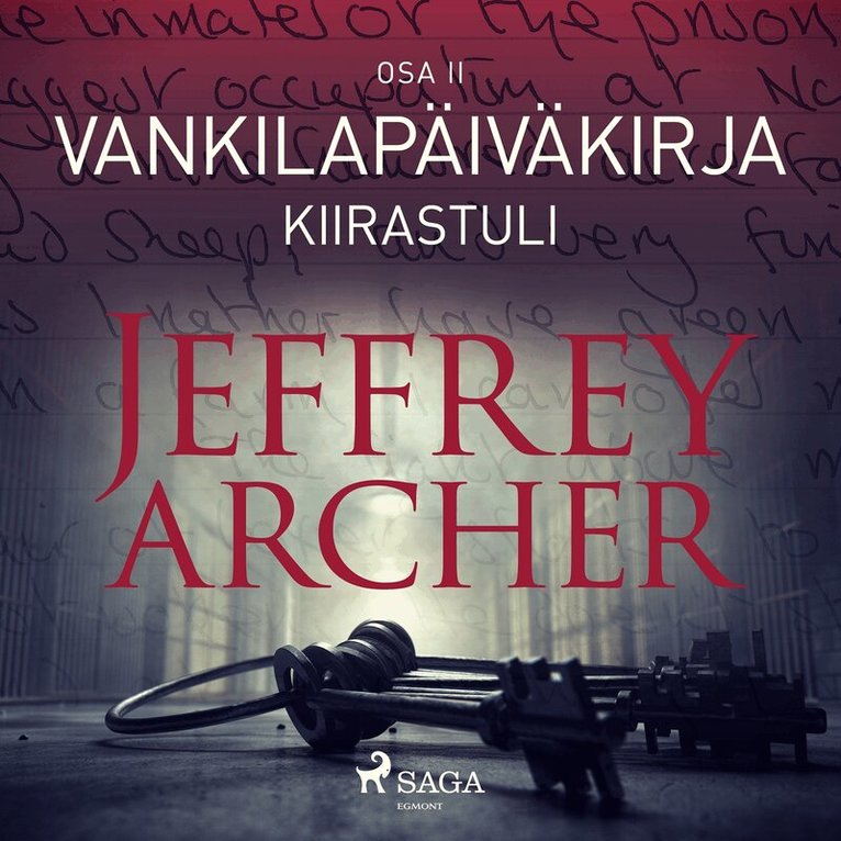 Jeffrey Archer - Vankilapäiväkirja – Kiirastuli – Osa II, Ljudbok
