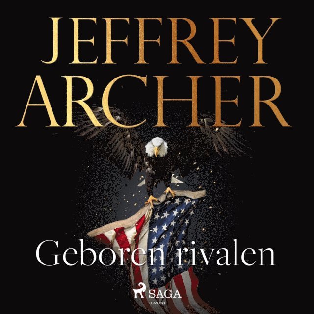 Archer - Geboren rivalen, Ljudbok
