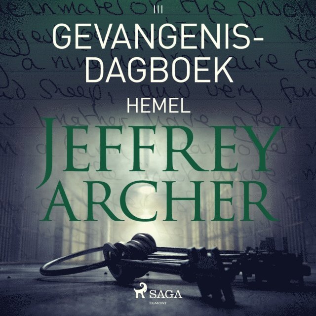 Archer - Gevangenisdagboek III - Hemel, Ljudbok