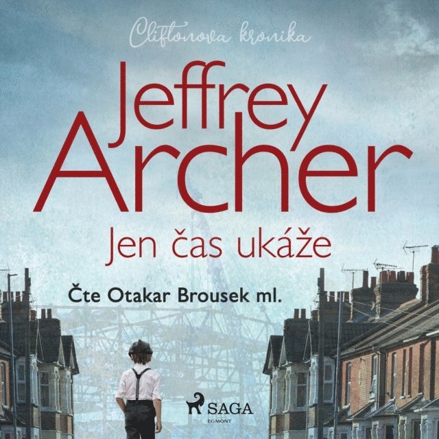 Archer - Jen čas ukáže (Cliftonova kronika: Díl první), Ljudbok