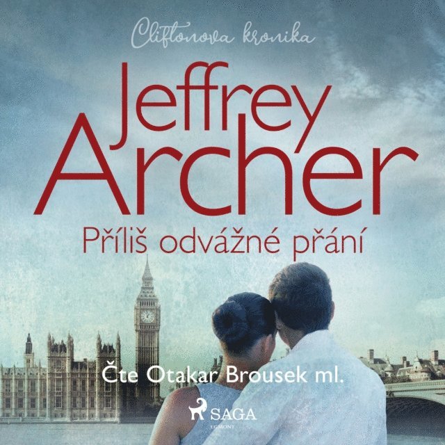 Archer - Příliš odvážné přání (Cliftonova kronika: Díl čtvrtý), Ljudbok