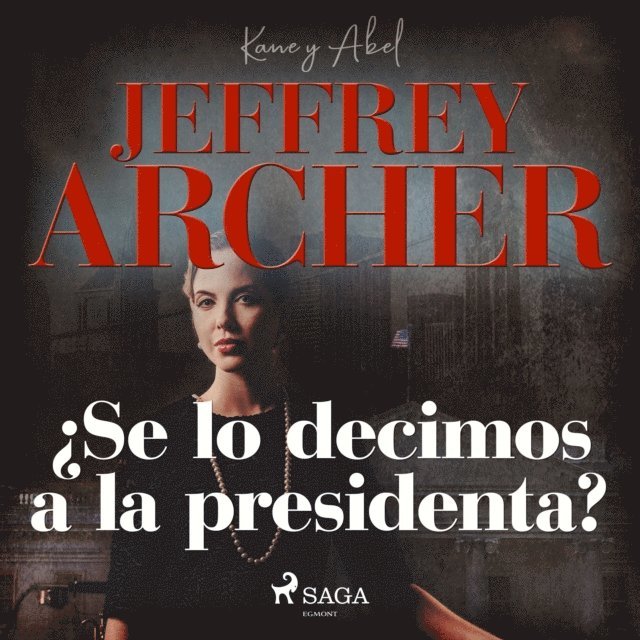 Archer - ¿Se lo decimos a la presidenta?, Ljudbok