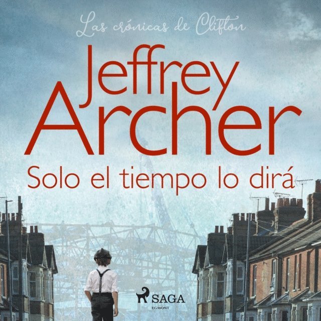 Archer - Solo el tiempo lo dirá, Ljudbok