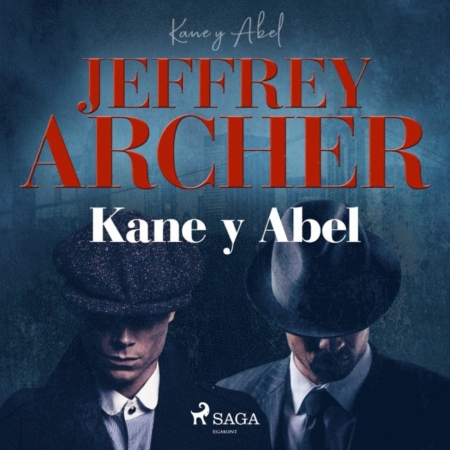 Archer - Kane y Abel, Ljudbok