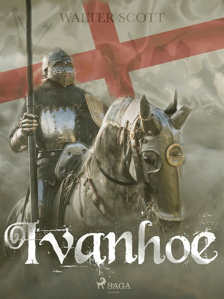 Walter Scott - Ivanhoe, E-bok
