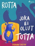 Rotta joka ei ollut totta