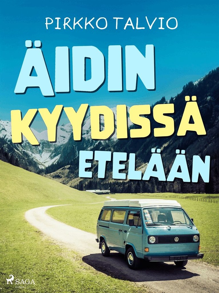 Pirkko Talvio - Äidin kyydissä etelään, E-bok
