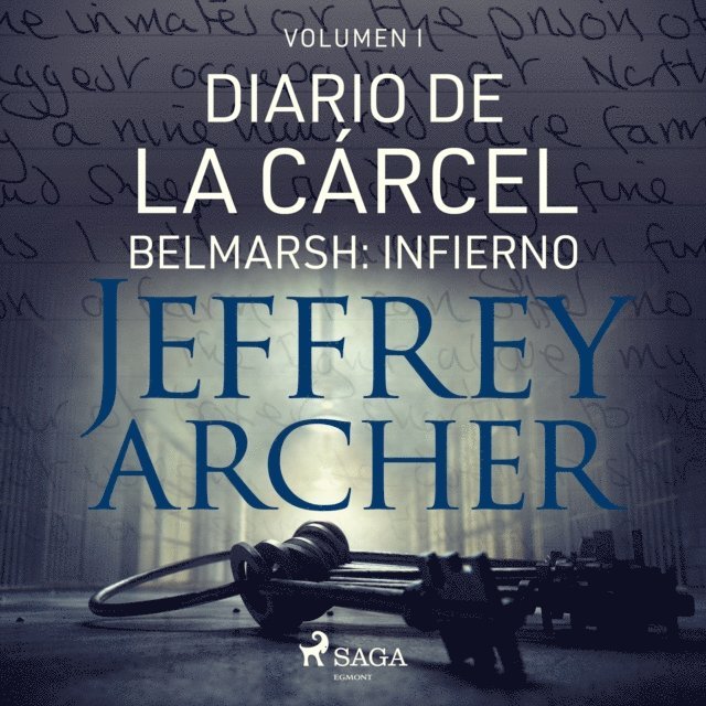 Archer - Diario de la cárcel, volumen I - Belmarsh: Infierno, Ljudbok