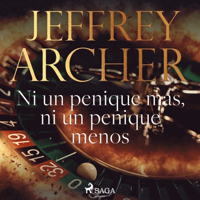 Archer - Ni un penique más, ni un penique menos, Ljudbok