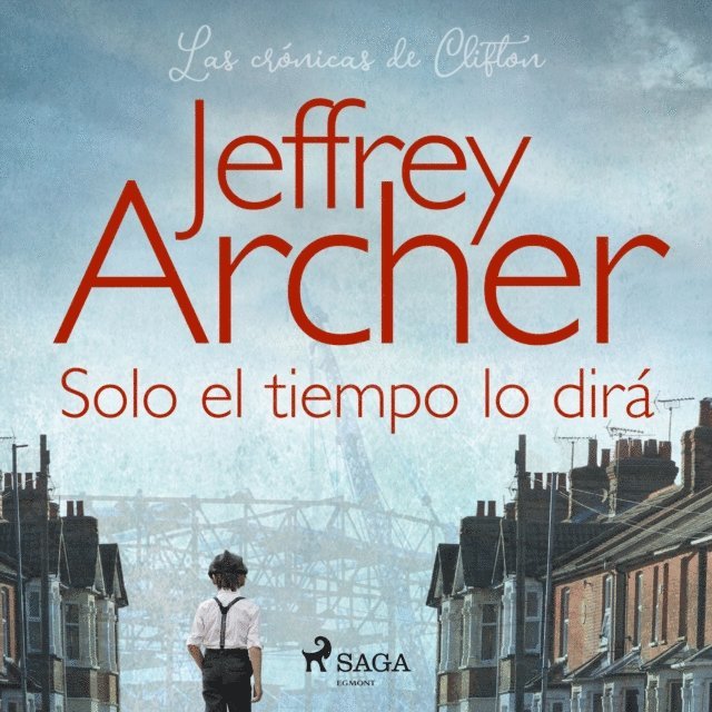 Archer - Solo el tiempo lo dirá, Ljudbok