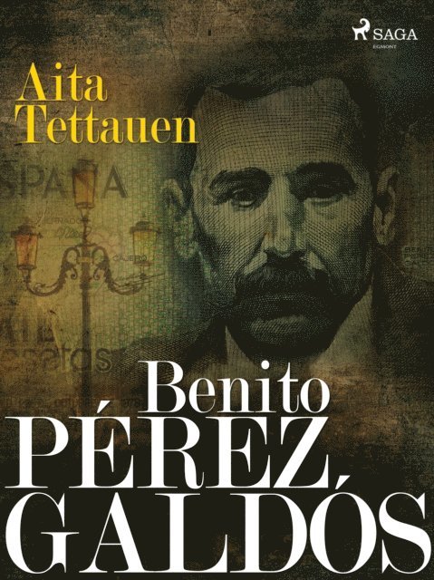 Benito Perez Galdos - Aita Tettauen, E-bok