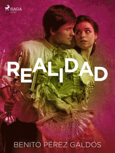 Benito Perez Galdos - Realidad, E-bok
